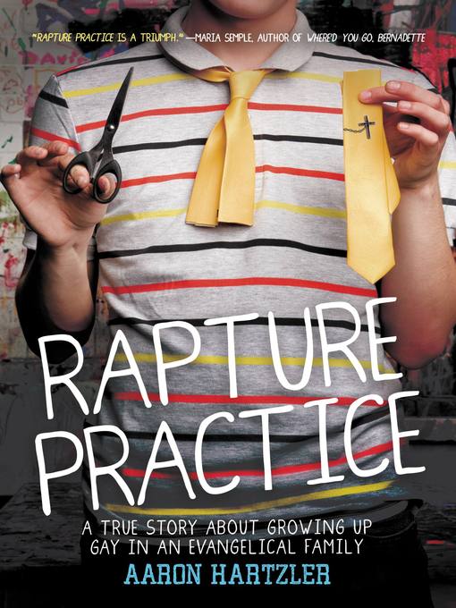 Title details for Rapture Practice by Aaron Hartzler - Wait list